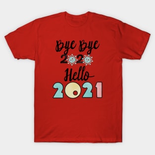 Bye Bye 2020 Hello 2021, Merry Christmas Happy New Year Gifts T-Shirt